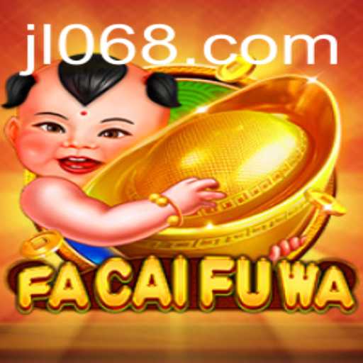 Unraveling the Mystique of FaCaiFuWa: A Comprehensive Guide